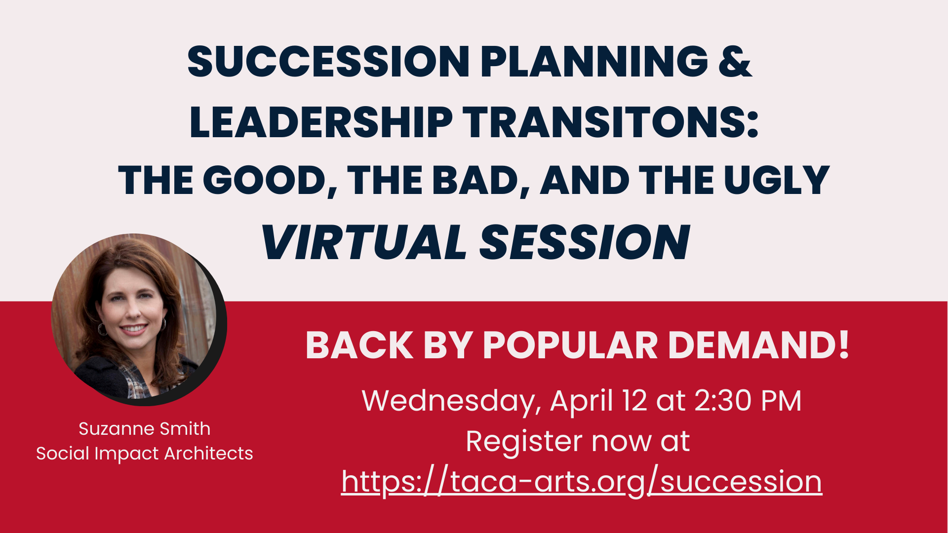 VIRTUAL Amplifier Workshop: Succession Planning and Leadership Transitions: The Good, The Bad, and The Ugly @ Zoom Webinar